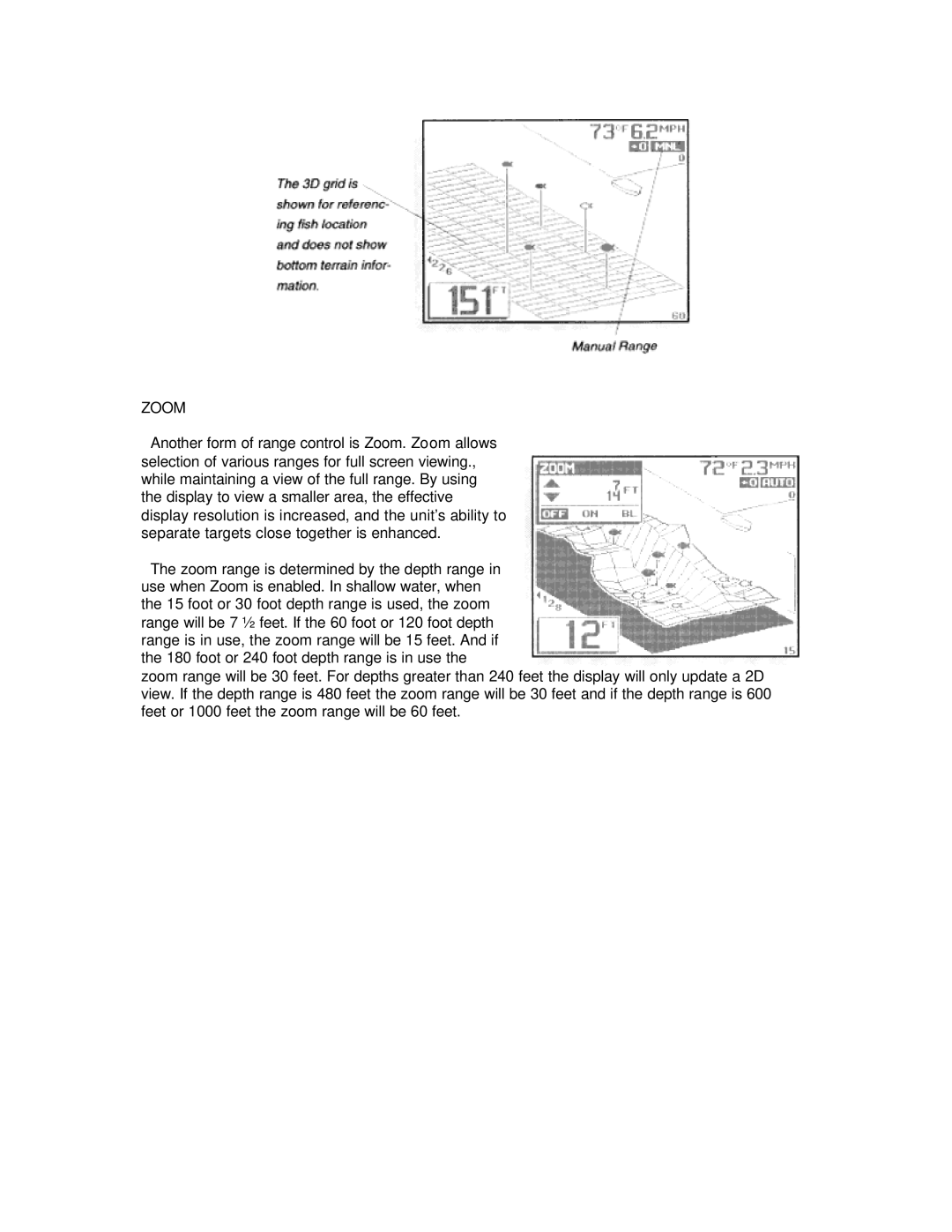 Humminbird Wide 3D Vision manual Zoom 