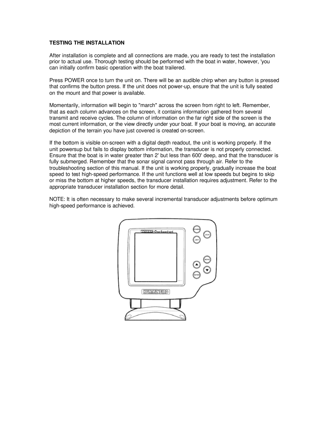 Humminbird Wide Eye manual Testing the Installation 