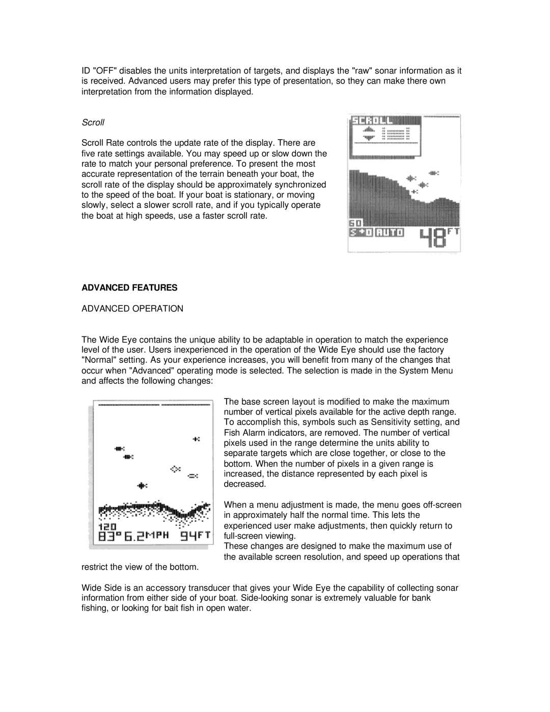 Humminbird Wide Eye manual Scroll, Advanced Features 