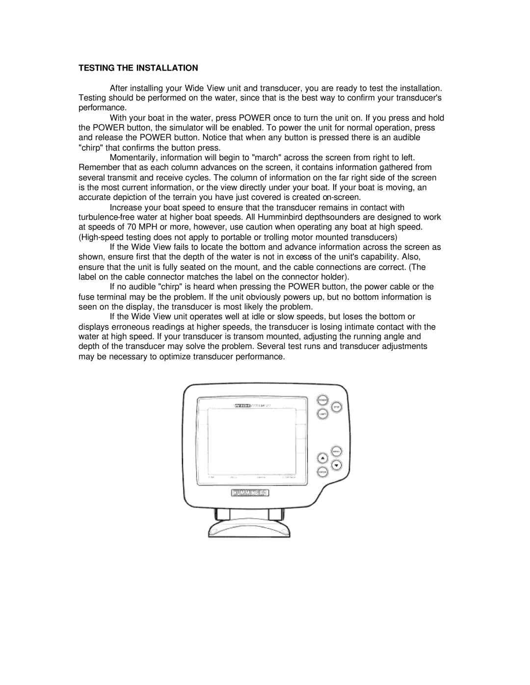 Humminbird Wide View manual Testing the Installation 