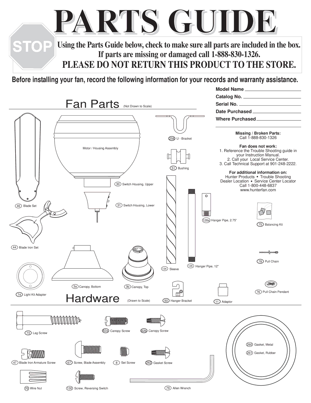 Hunter Fan 18865 warranty Fan Parts, Hardware, Model Name, Catalog No Serial No, Date Purchased Where Purchased 