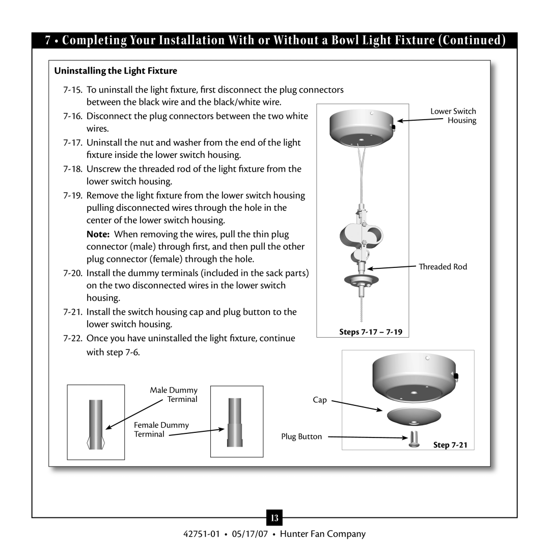 Hunter Fan 20552 warranty Uninstalling the Light Fixture 