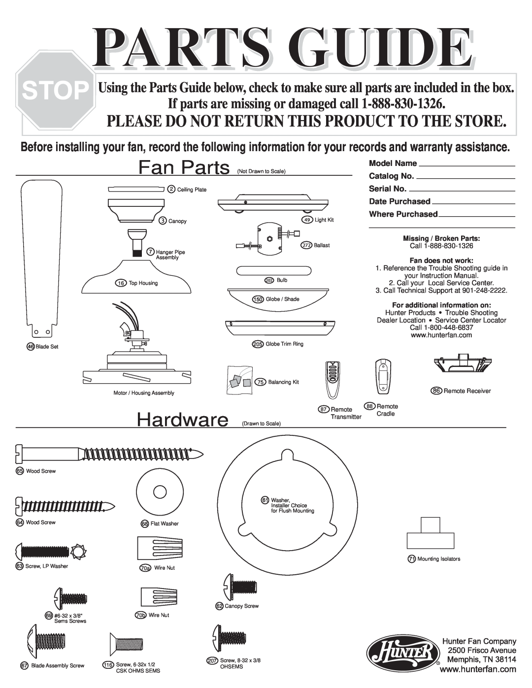 Hunter Fan 21620 warranty Catalog No, Model Name, Serial No, Date Purchased Where Purchased, Parts Guide, Fan Parts, Call 