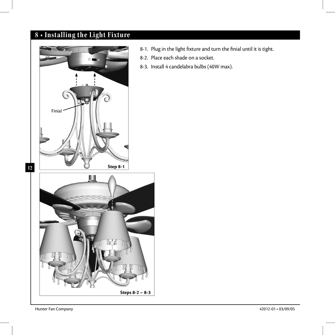 Hunter Fan 22710, 22720 manual Installing the Light Fixture 