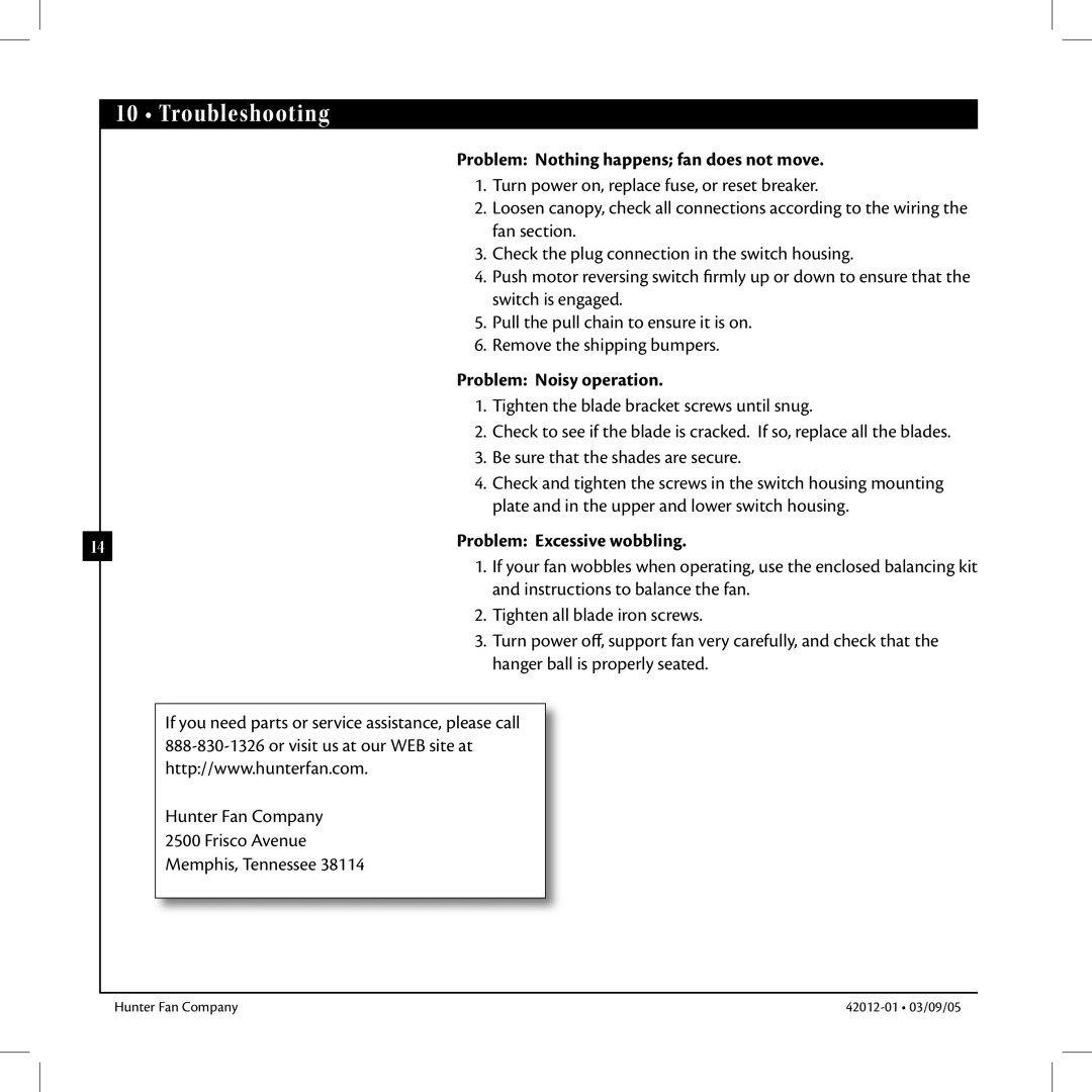 Hunter Fan 22710, 22720 manual Troubleshooting, Problem Nothing happens fan does not move, Problem Noisy operation 