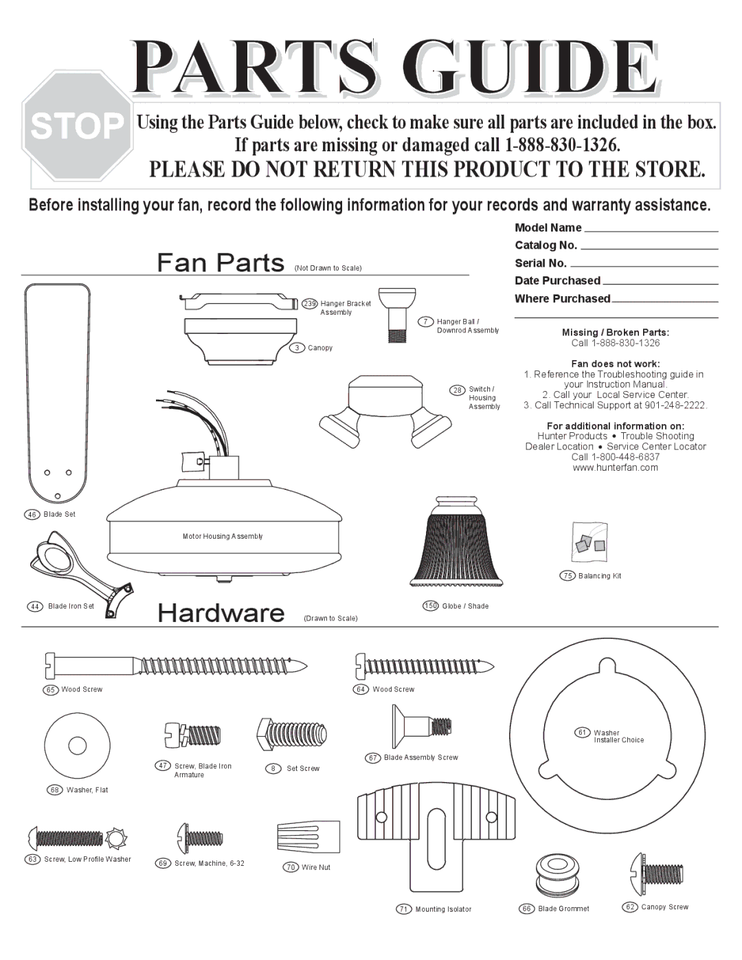 Hunter Fan 23483 warranty Missing / Broken Parts, Fan does not work, For additional information on 