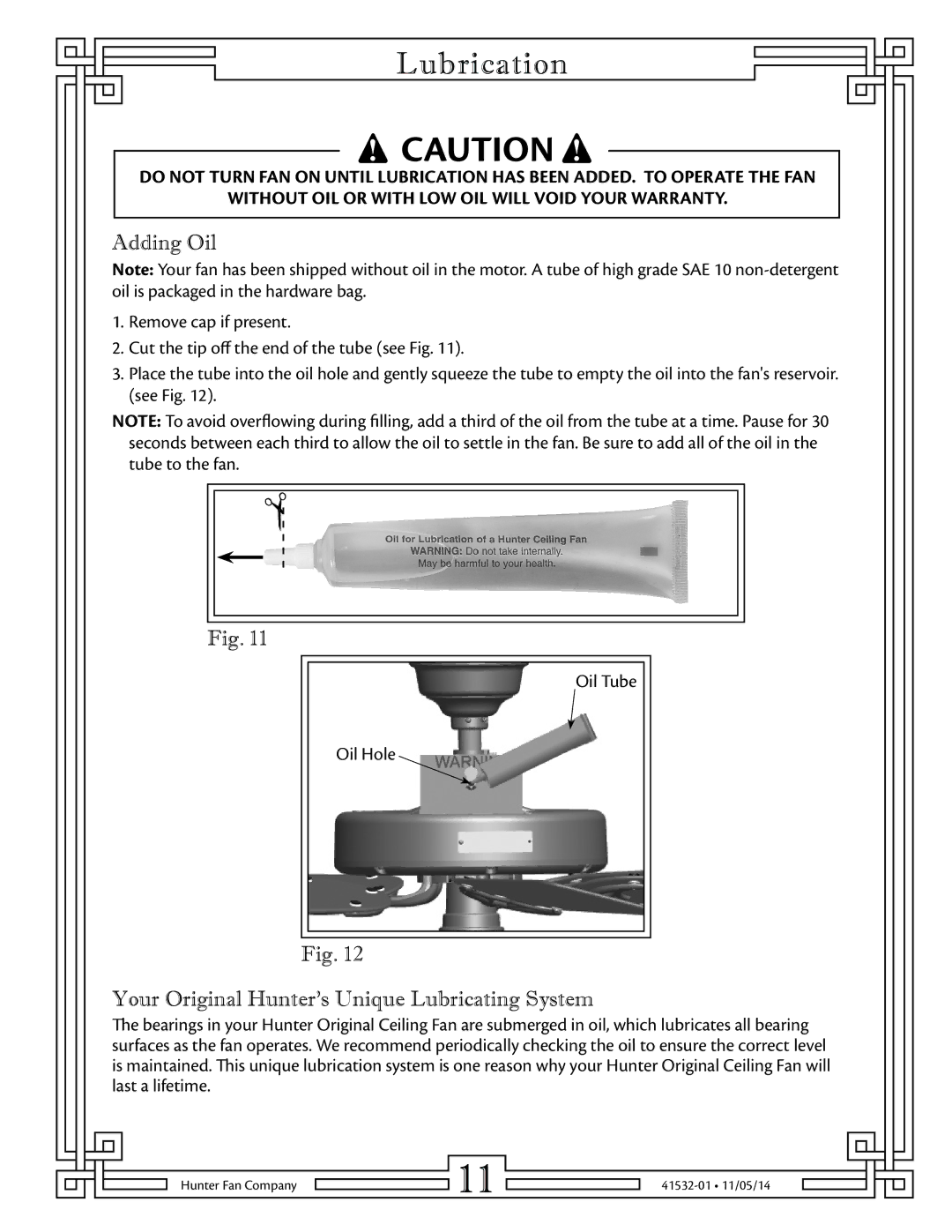 Hunter Fan 23838 warranty Lubrication, Adding Oil, Your Original Hunter’s Unique Lubricating System 