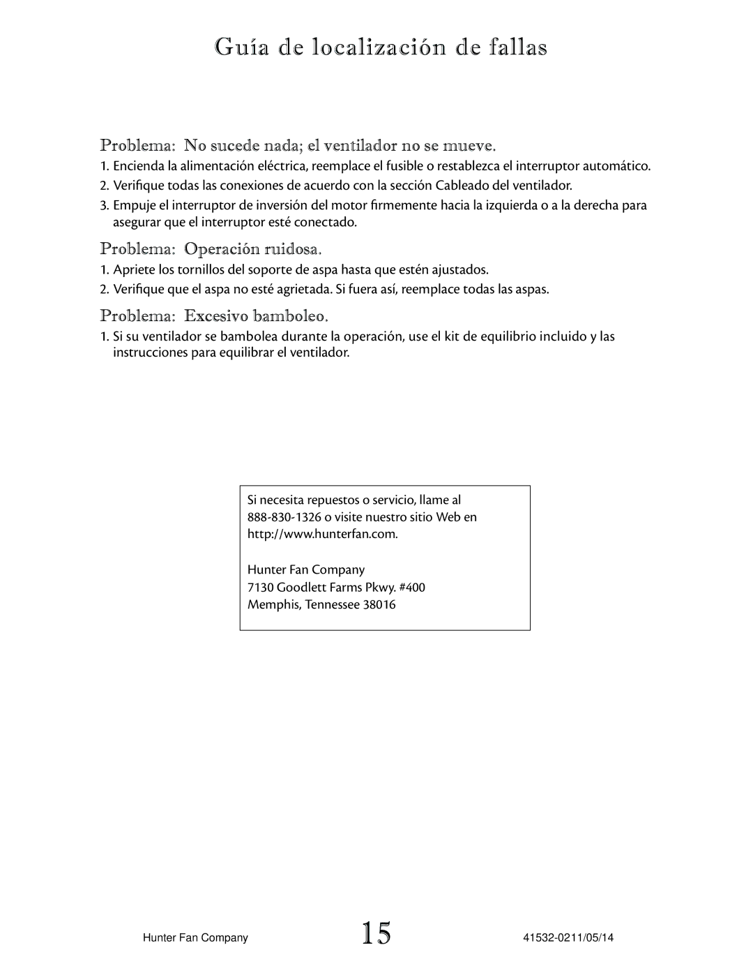 Hunter Fan 23847, 23855, 23852, 23856 manual Guía de localización de fallas, Problema No sucede nada el ventilador no se mueve 