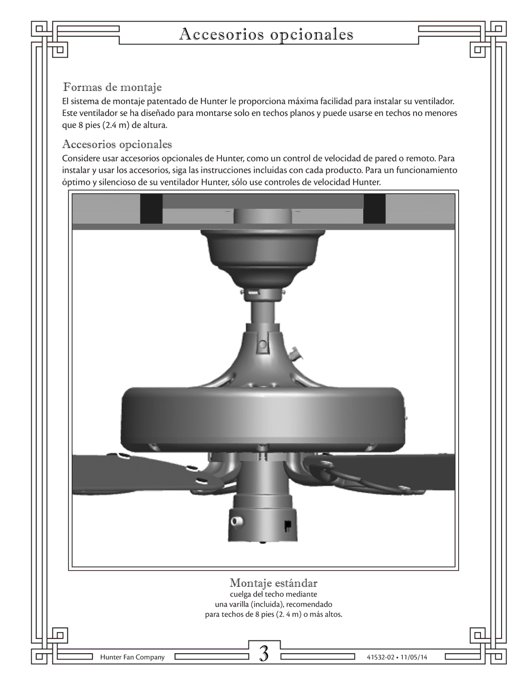 Hunter Fan 23847, 23855, 23852, 23856, 23863, 23845 manual Accesorios opcionales, Formas de montaje, Montaje estándar 