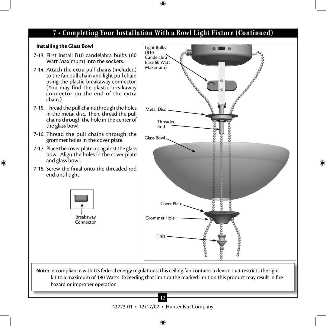 Hunter Fan 23923 installation manual Installing the Glass Bowl 