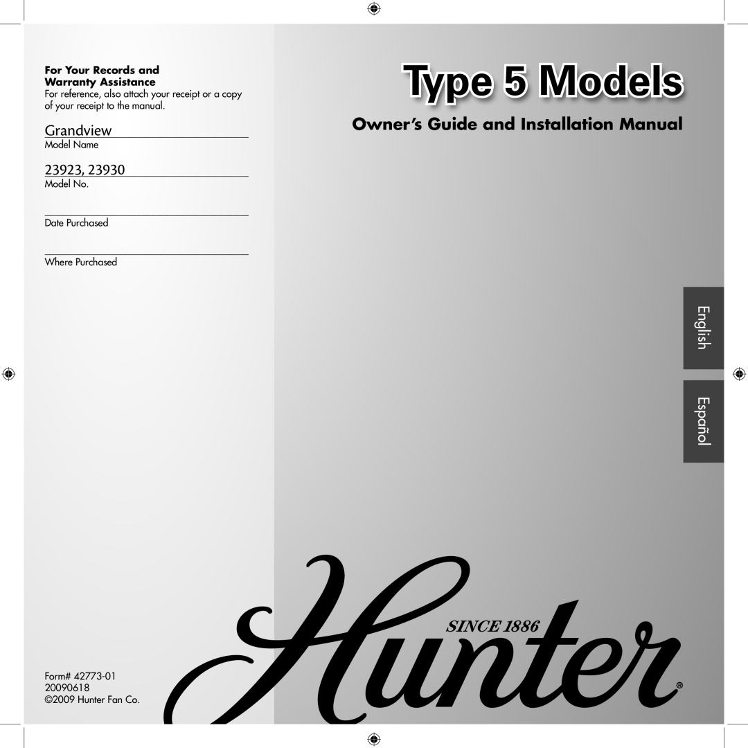 Hunter Fan installation manual Type 5 Models, Grandview, 23923,23930, Owner’s Guide and Installation Manual, Model Name 