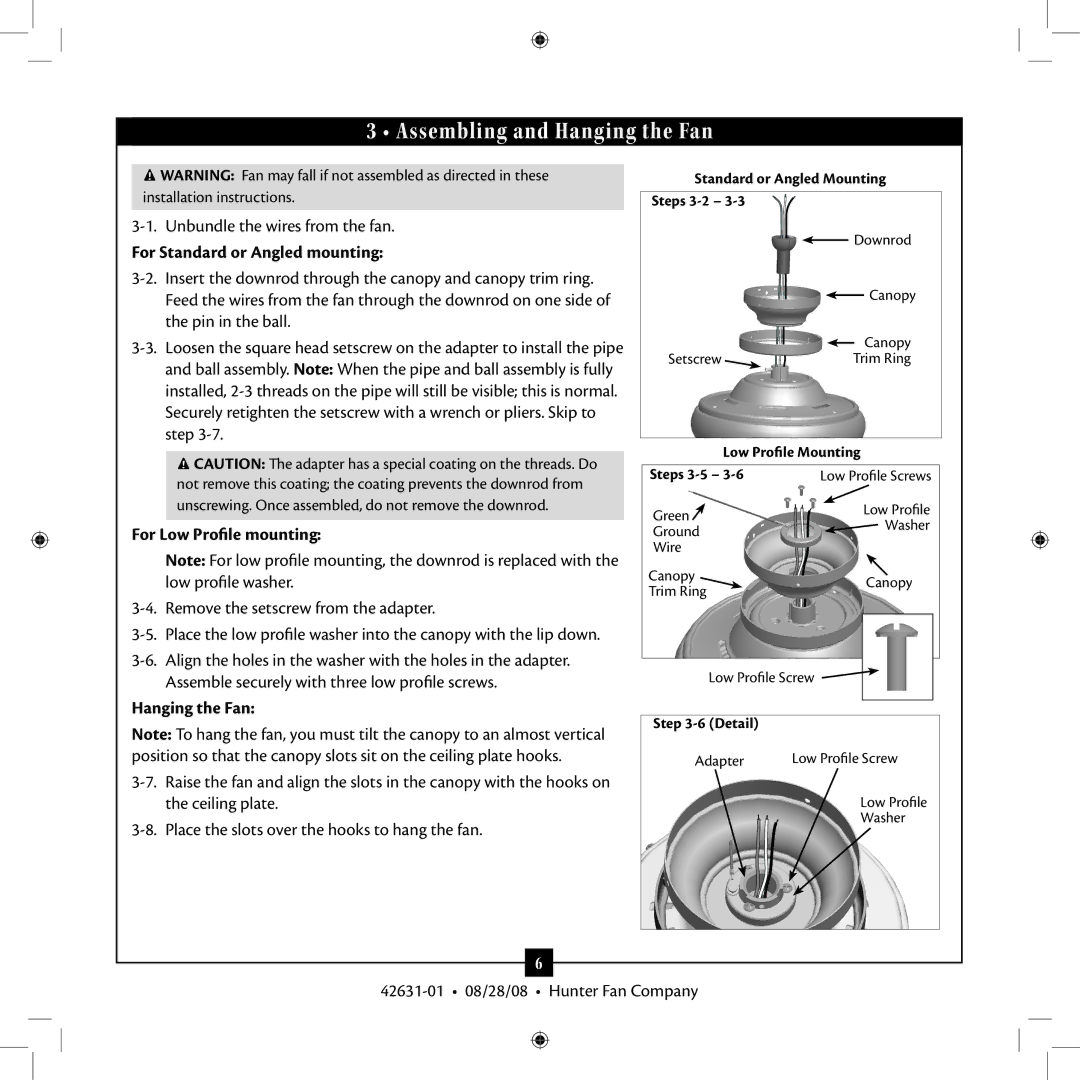 Hunter Fan 25602, 25601, 18865 Assembling and Hanging the Fan, For Standard or Angled mounting, For Low Profile mounting 