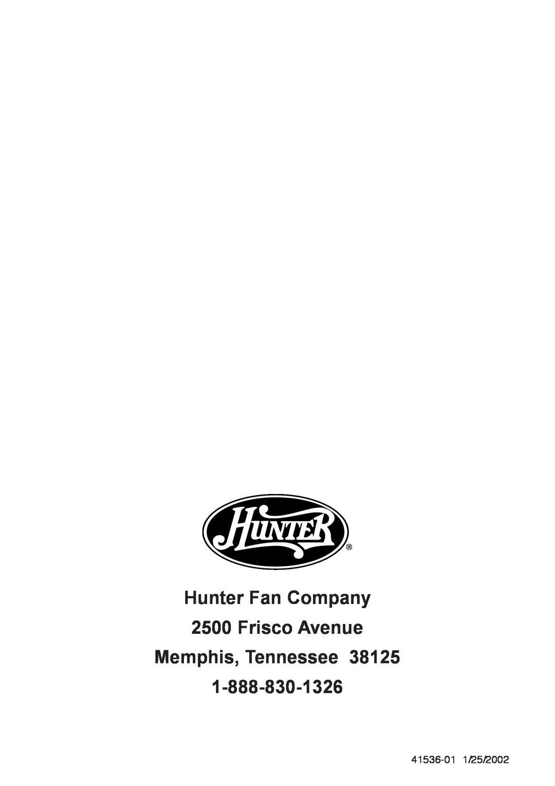 Hunter Fan 27177 owner manual Hunter Fan Company 2500 Frisco Avenue, Memphis, Tennessee, 41536-011/25/2002 