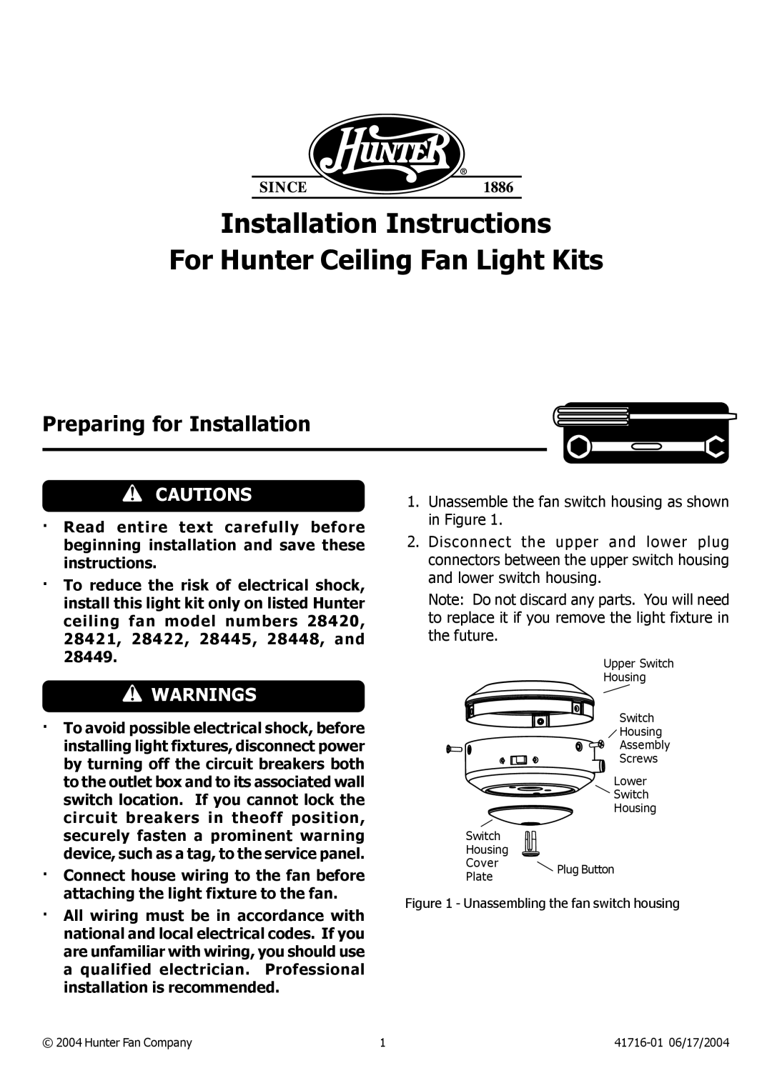 Hunter Fan 28422, 28421, 28420, 28449 installation instructions Installation Instructions For Hunter Ceiling Fan Light Kits 