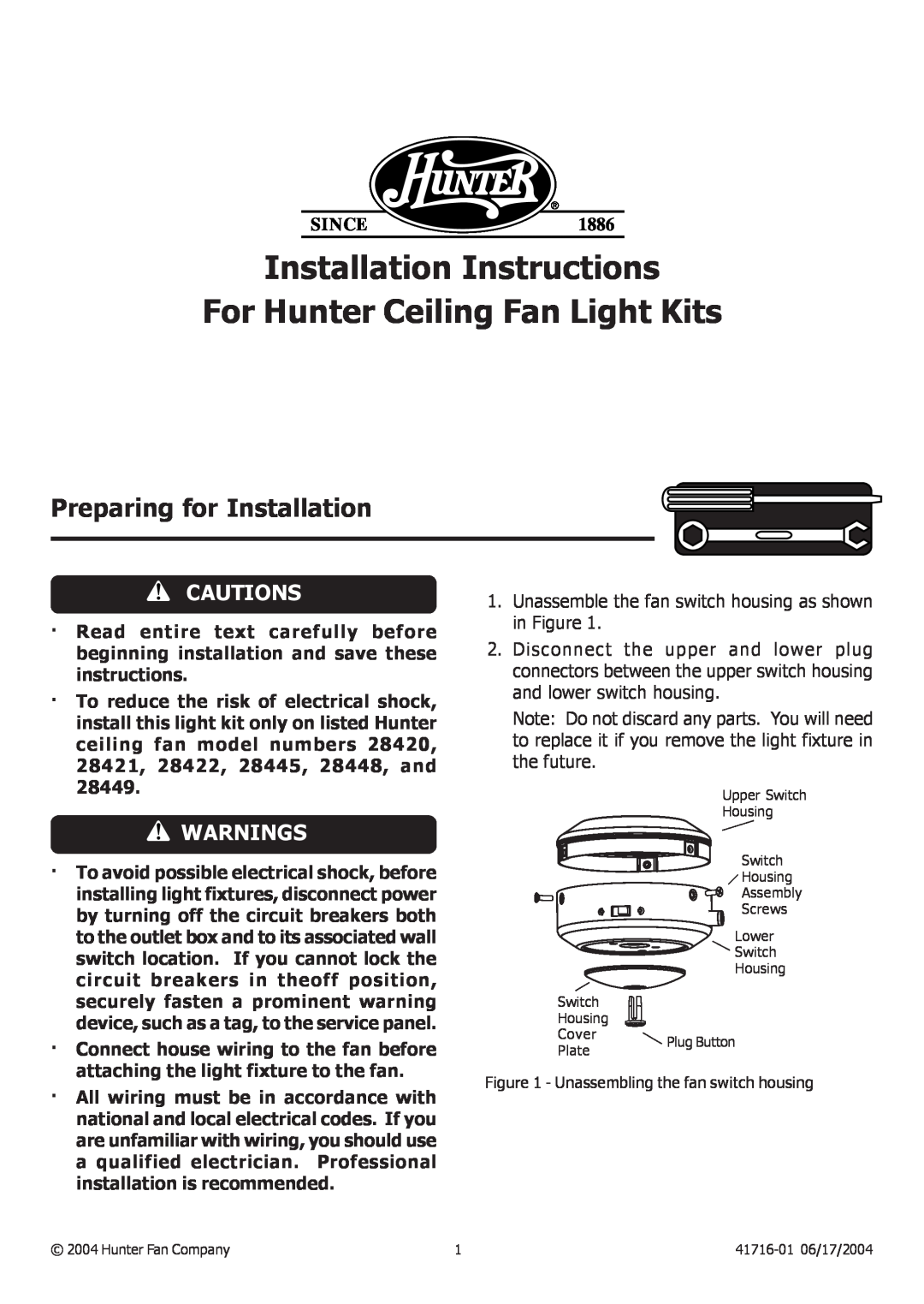 Hunter Fan 28422 installation instructions Preparing for Installation, Installation Instructions, Cautions, Warnings 