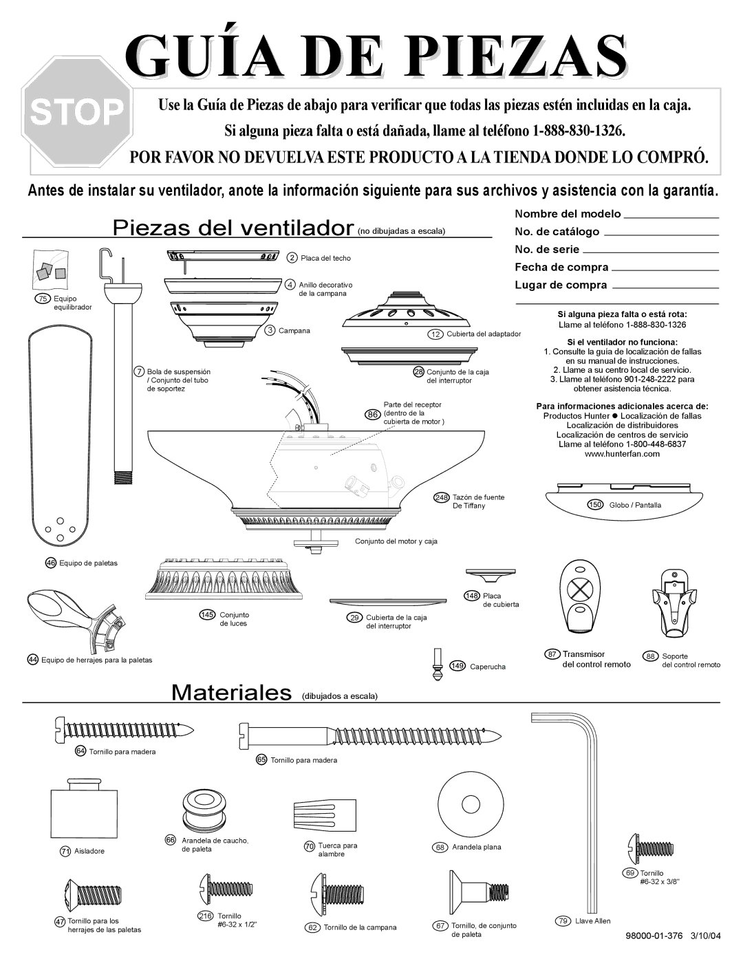 Hunter Fan 28425, 28424 warranty Nombre del modelo, No. de catálogo, No. de serie, Fecha de compra, Lugar de compra 