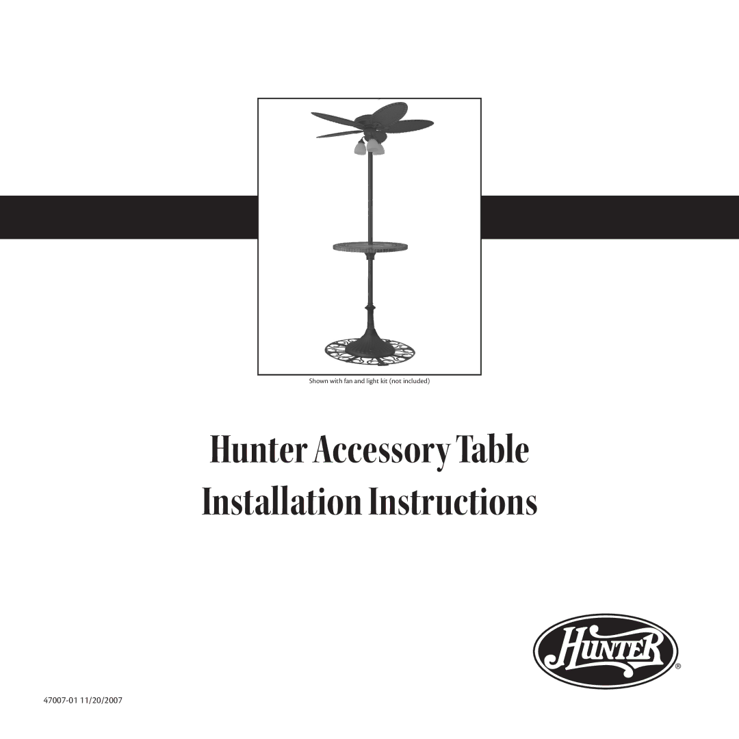 Hunter Fan 20523, 28492 installation instructions Hunter Accessory Table Installation Instructions 