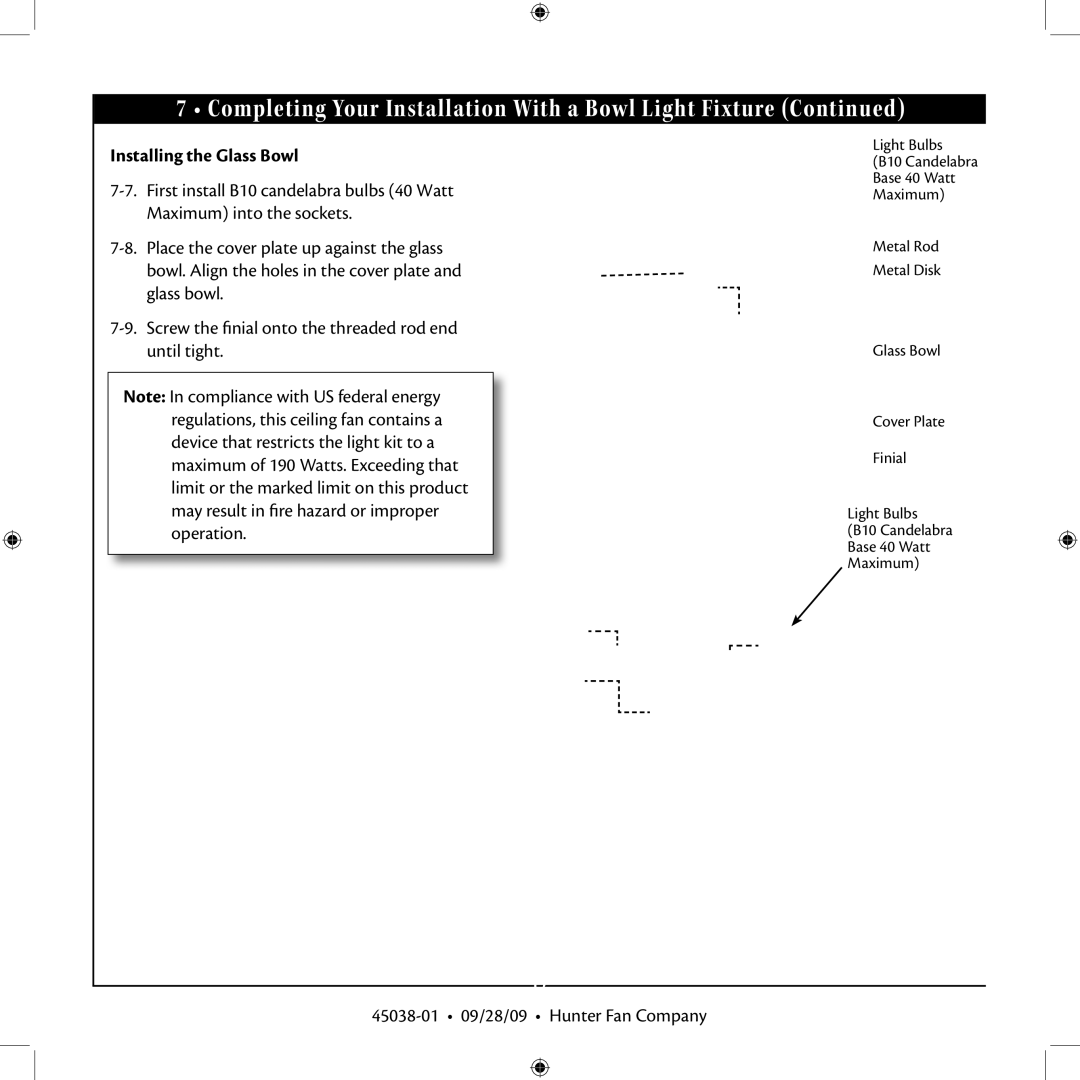 Hunter Fan 3 installation manual Installing the Glass Bowl 