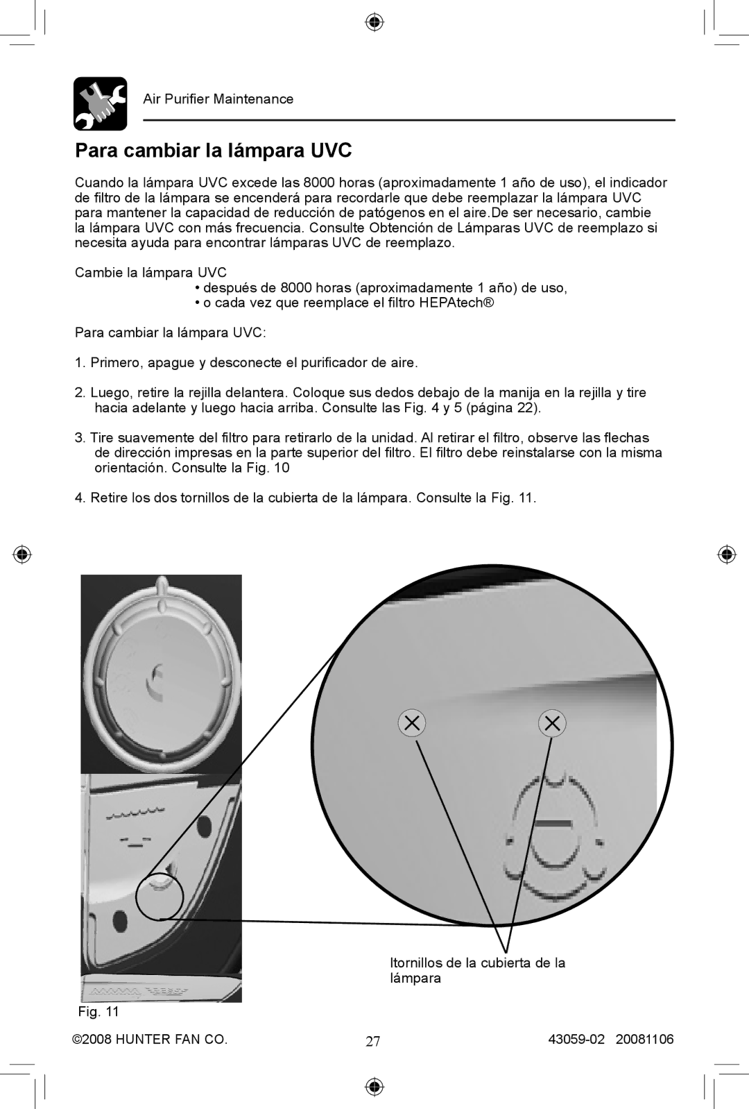 Hunter Fan 30771, 30770 manual Para cambiar la lámpara UVC 