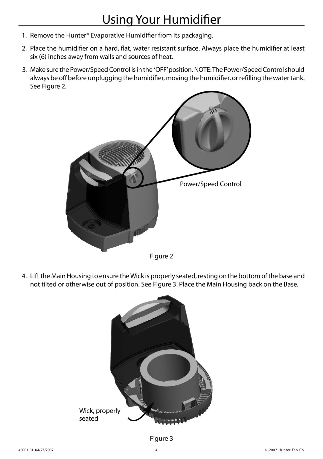 Hunter Fan 32200 manual Using Your Humidifier 