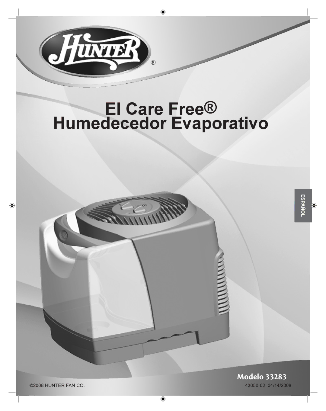 Hunter Fan 33283 manual El Care Free Humedecedor Evaporativo, Modelo, Español 