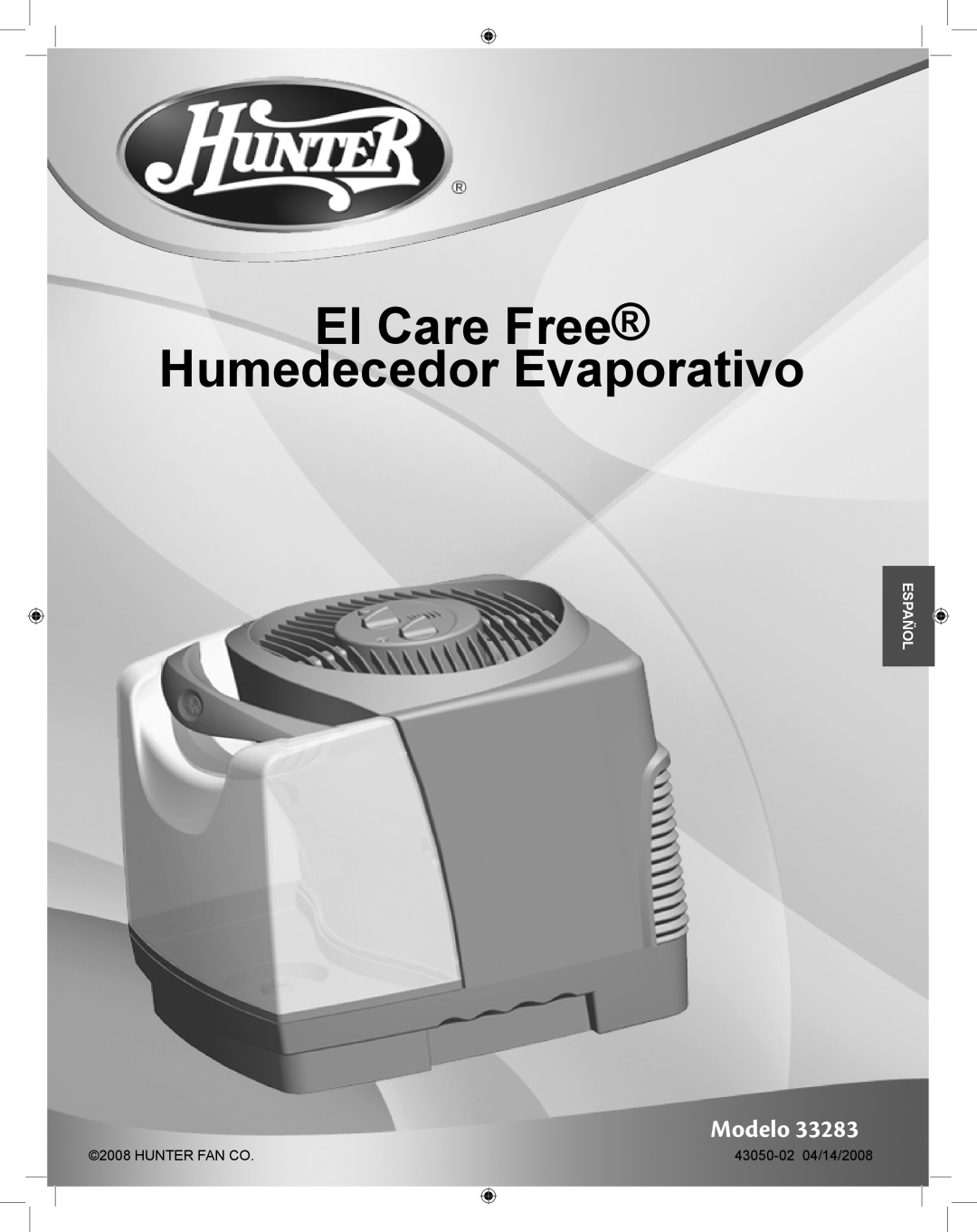 Hunter Fan 33283 manual El Care Free Humedecedor Evaporativo, Modelo, Español, Spanish 
