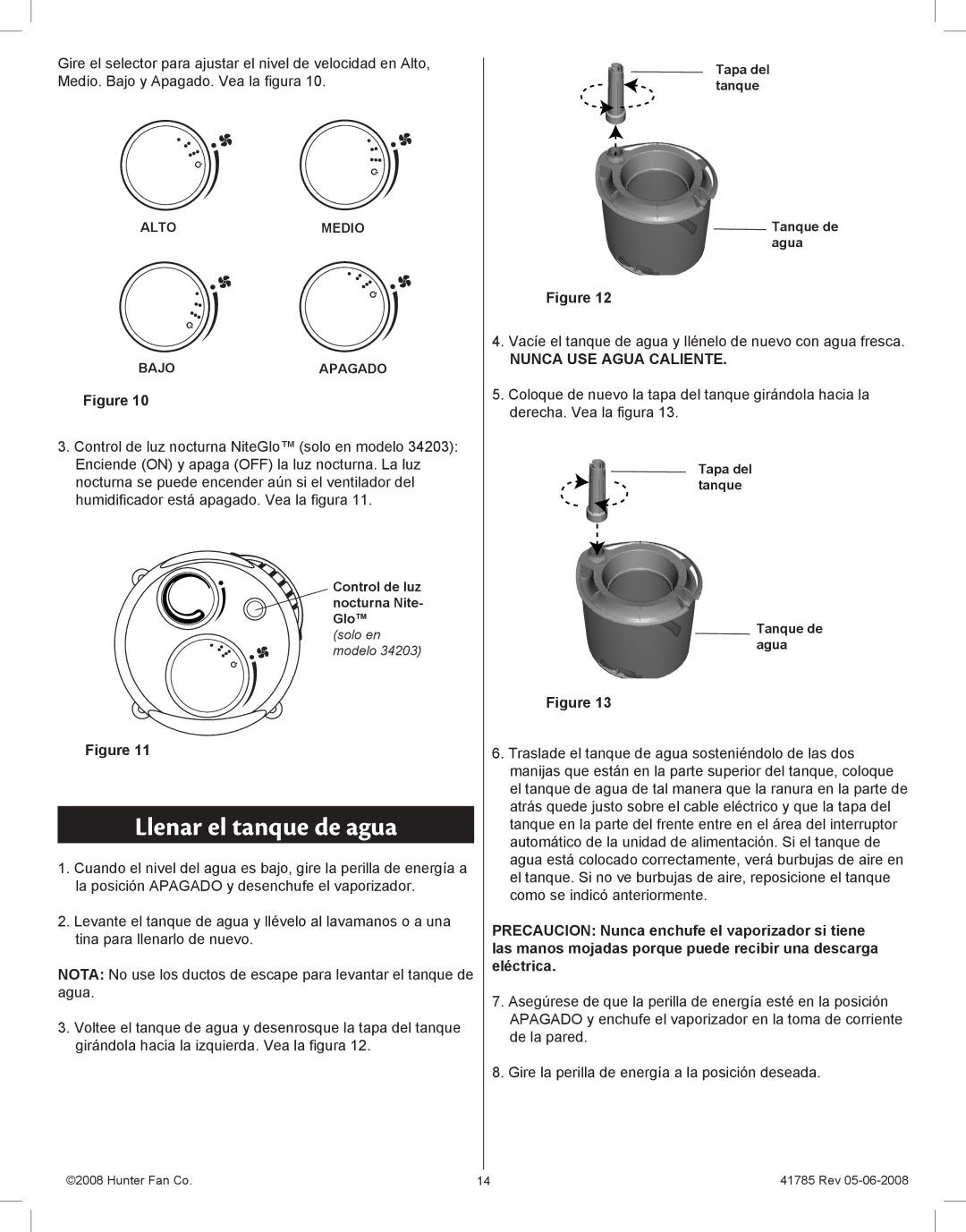Hunter Fan 34203, 34200 manual Llenar el tanque de agua, Nunca USE Agua Caliente 
