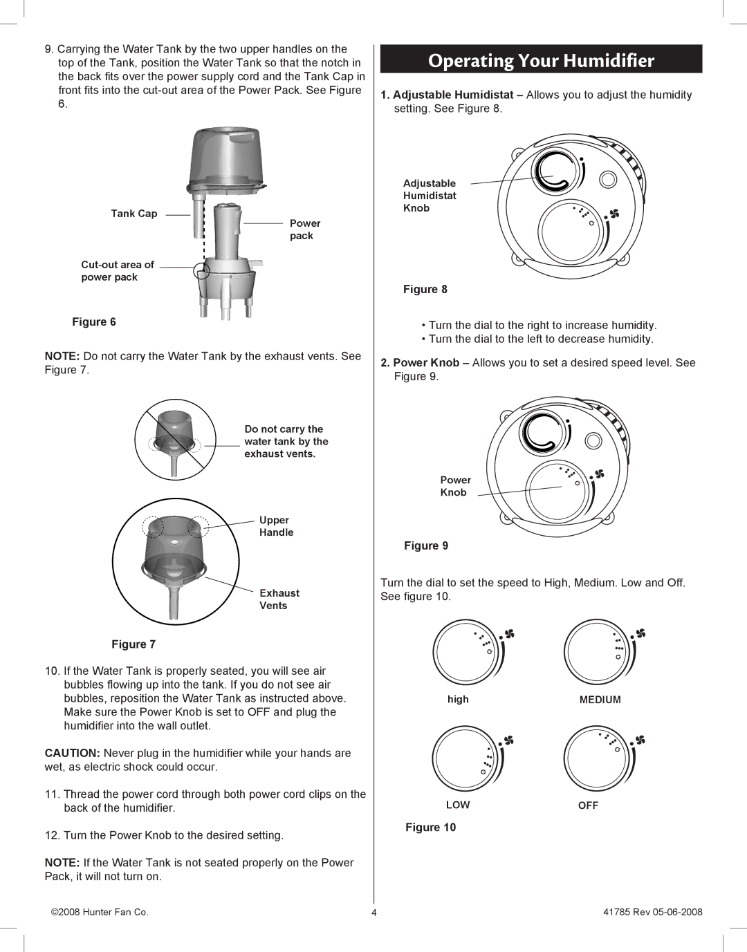 Hunter Fan 34203, 34200 manual Operating Your Humidifier 