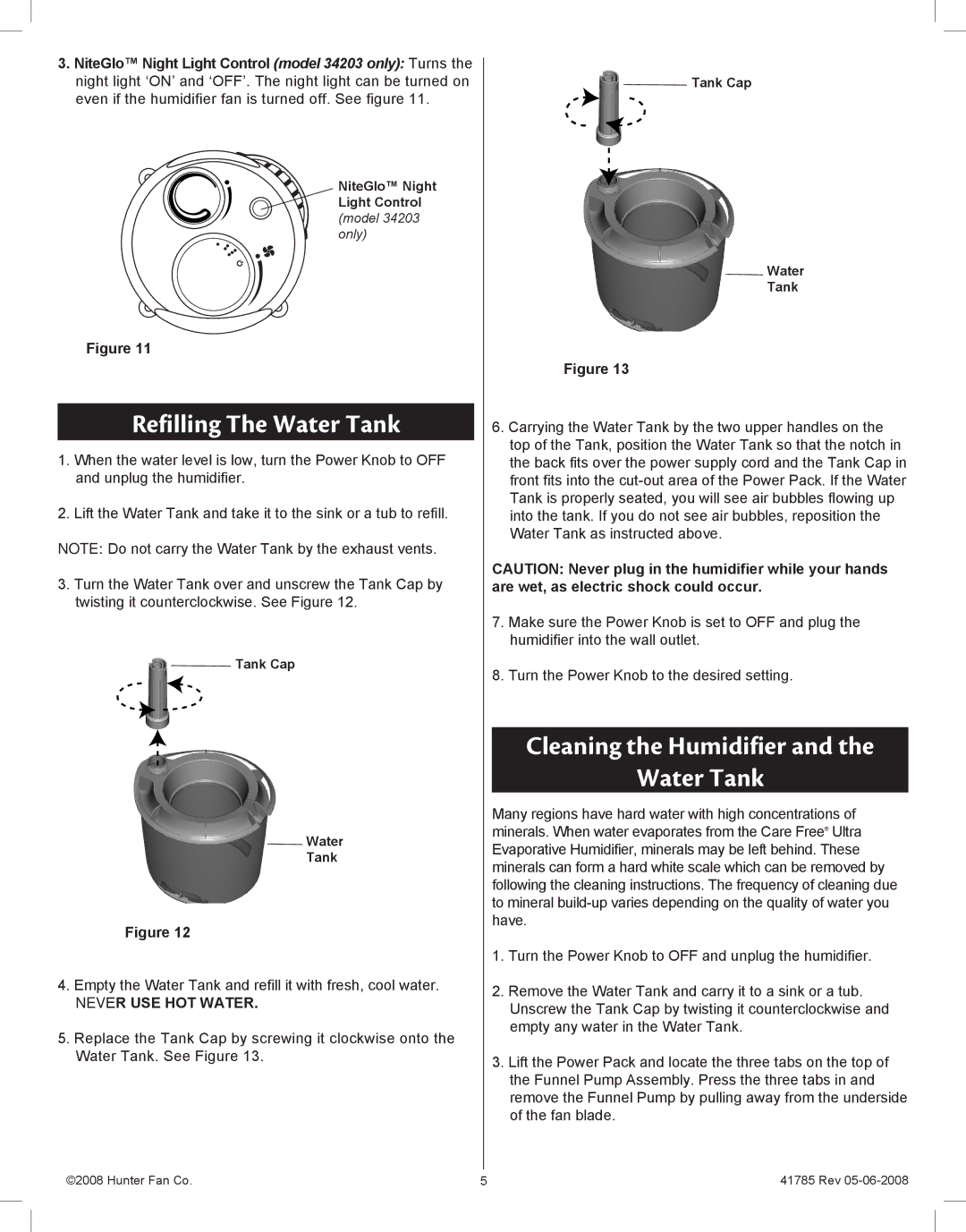 Hunter Fan 34200, 34203 manual Refilling The Water Tank, Cleaning the Humidifier Water Tank, Never USE HOT Water 