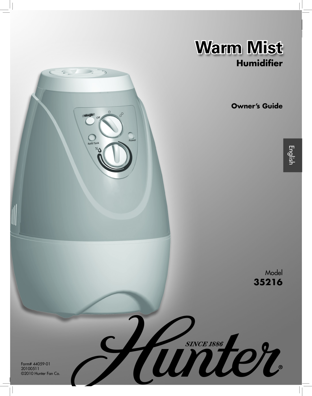Hunter Fan 35216 manual Humidifier, Owner’s Guide, Warm Mist, English, Model, Form# 2010 Hunter Fan Co, Hunter Fan Company 