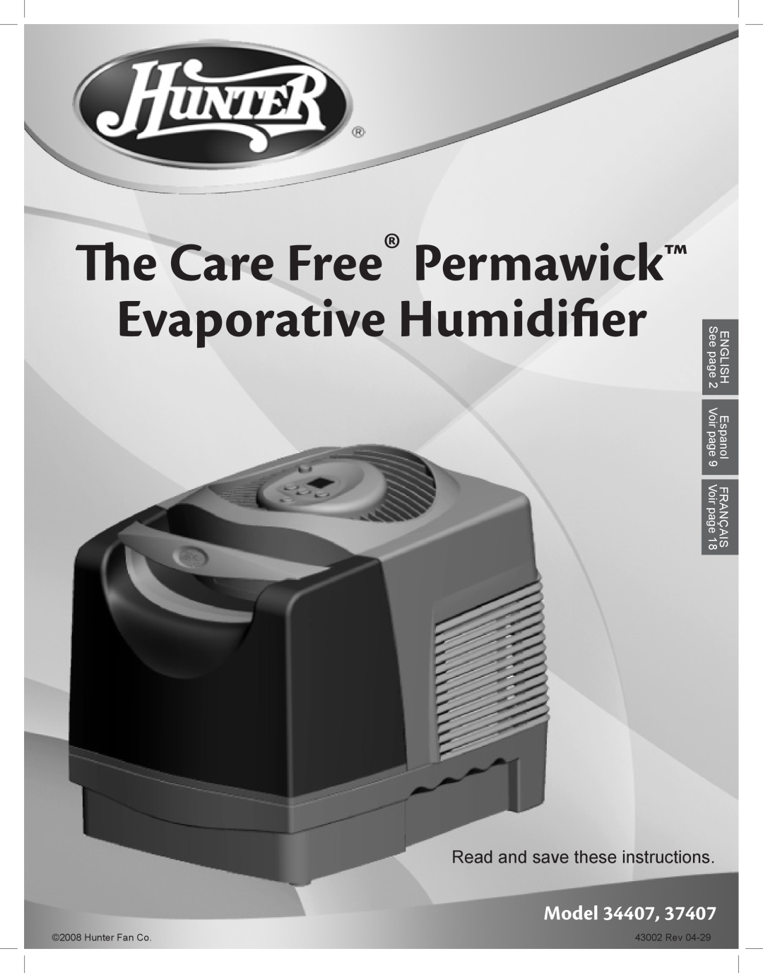 Hunter Fan 37407 manual Evaporative Humidifier, Model, Read and save these instructions, The Care Free Permawick 