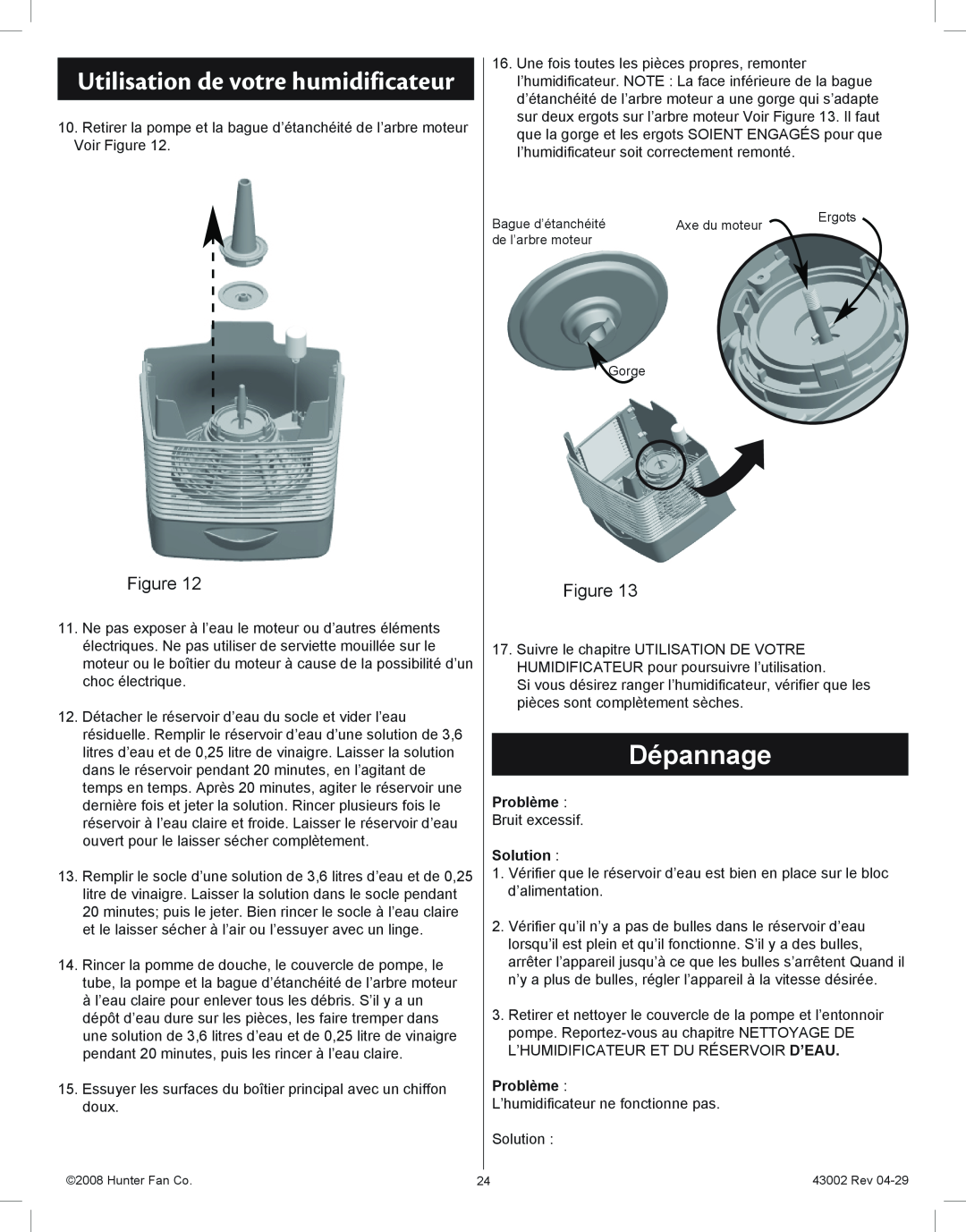 Hunter Fan 37407 manual Dépannage, Utilisation de votre humidificateur, Problème, Solution 