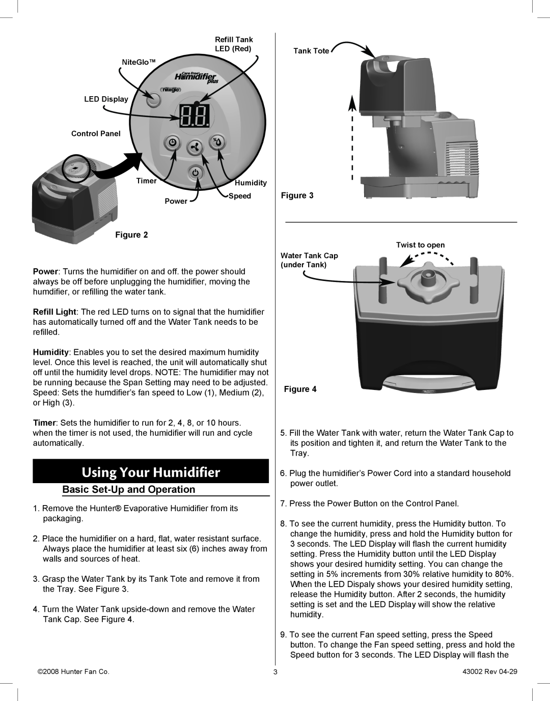 Hunter Fan 37407 manual Using Your Humidifier, Basic Set-Upand Operation 