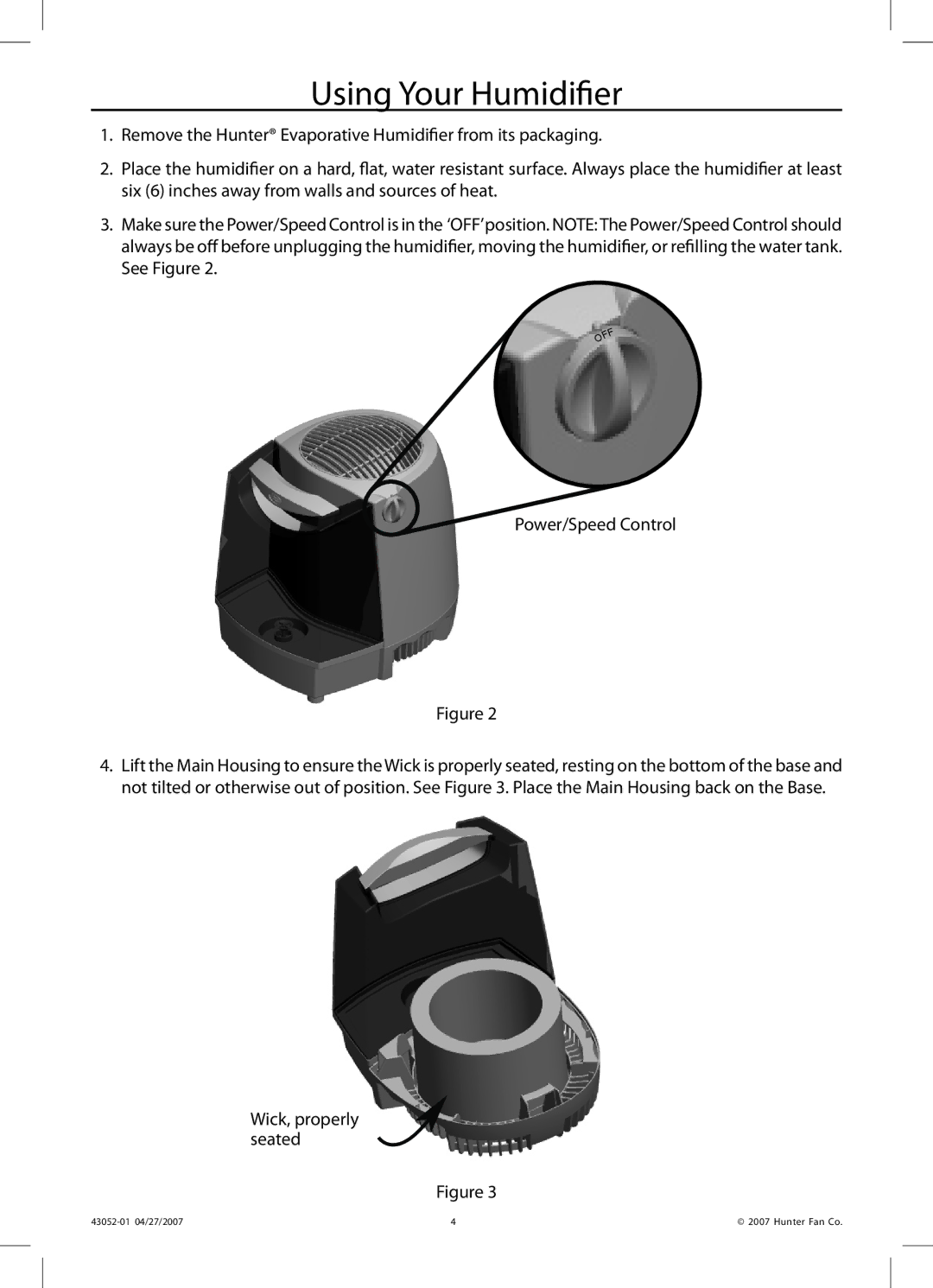 Hunter Fan 38200 manual Using Your Humidifier 