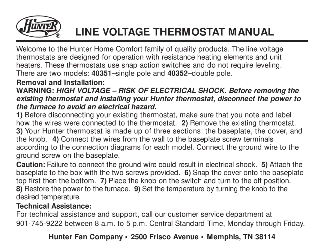 Hunter Fan 40352, 40351 manual Line Voltage Thermostat Manual, Removal and Installation, Technical Assistance 