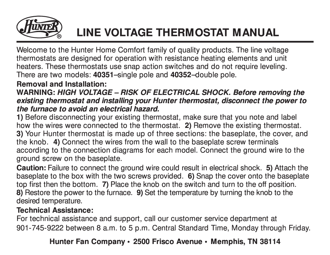 Hunter Fan 40352, 40351 manual Line Voltage Thermostat Manual, Removal and Installation, Technical Assistance 