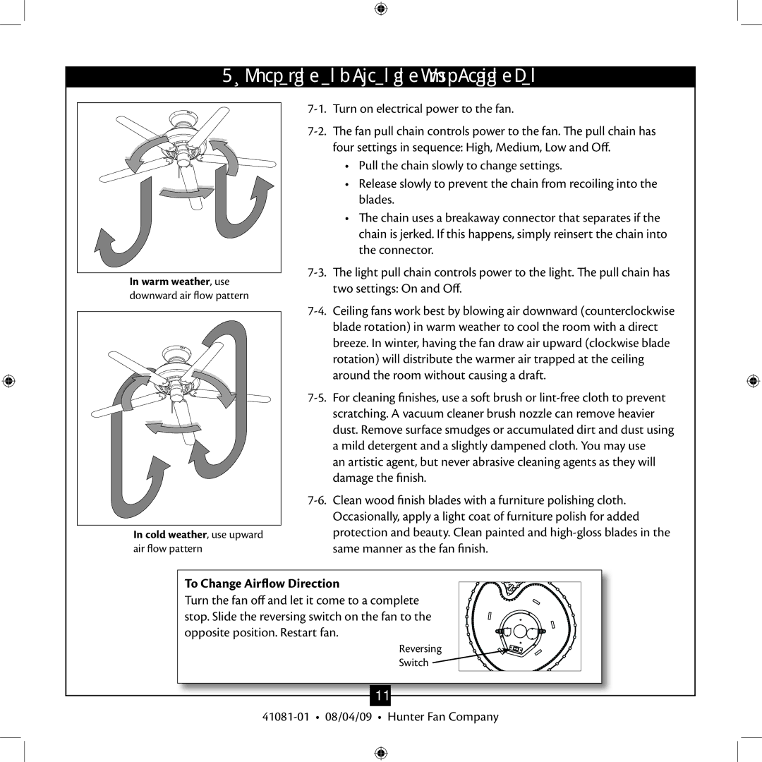 Hunter Fan 41081-01 installation manual Operating and Cleaning Your Ceiling Fan, To Change Airflow Direction 