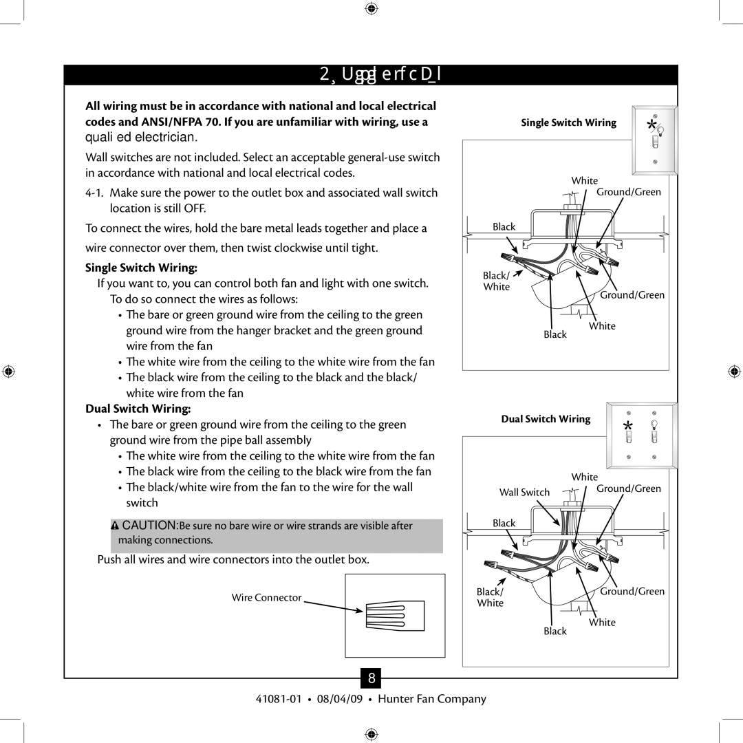 Hunter Fan 41081-01 installation manual Wiring the Fan, Single Switch Wiring, Dual Switch Wiring 