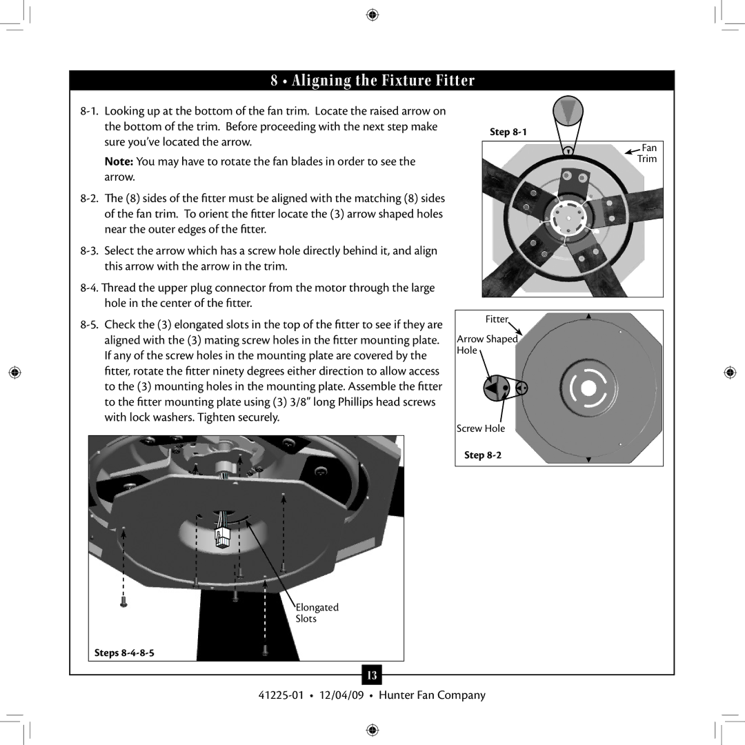 Hunter Fan 41225-01 installation manual Aligning the Fixture Fitter 