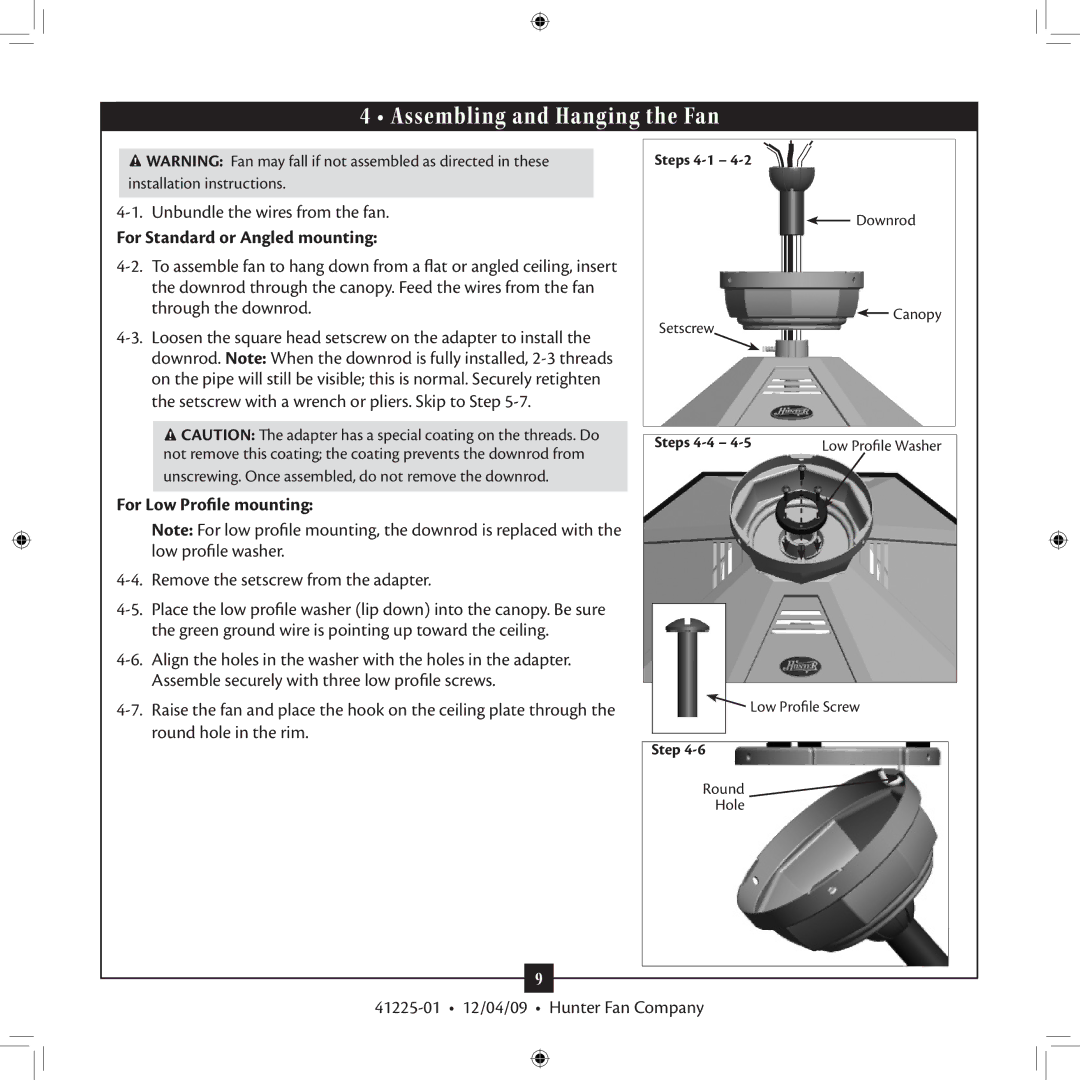 Hunter Fan 41225-01 Assembling and Hanging the Fan, For Standard or Angled mounting, For Low Profile mounting 