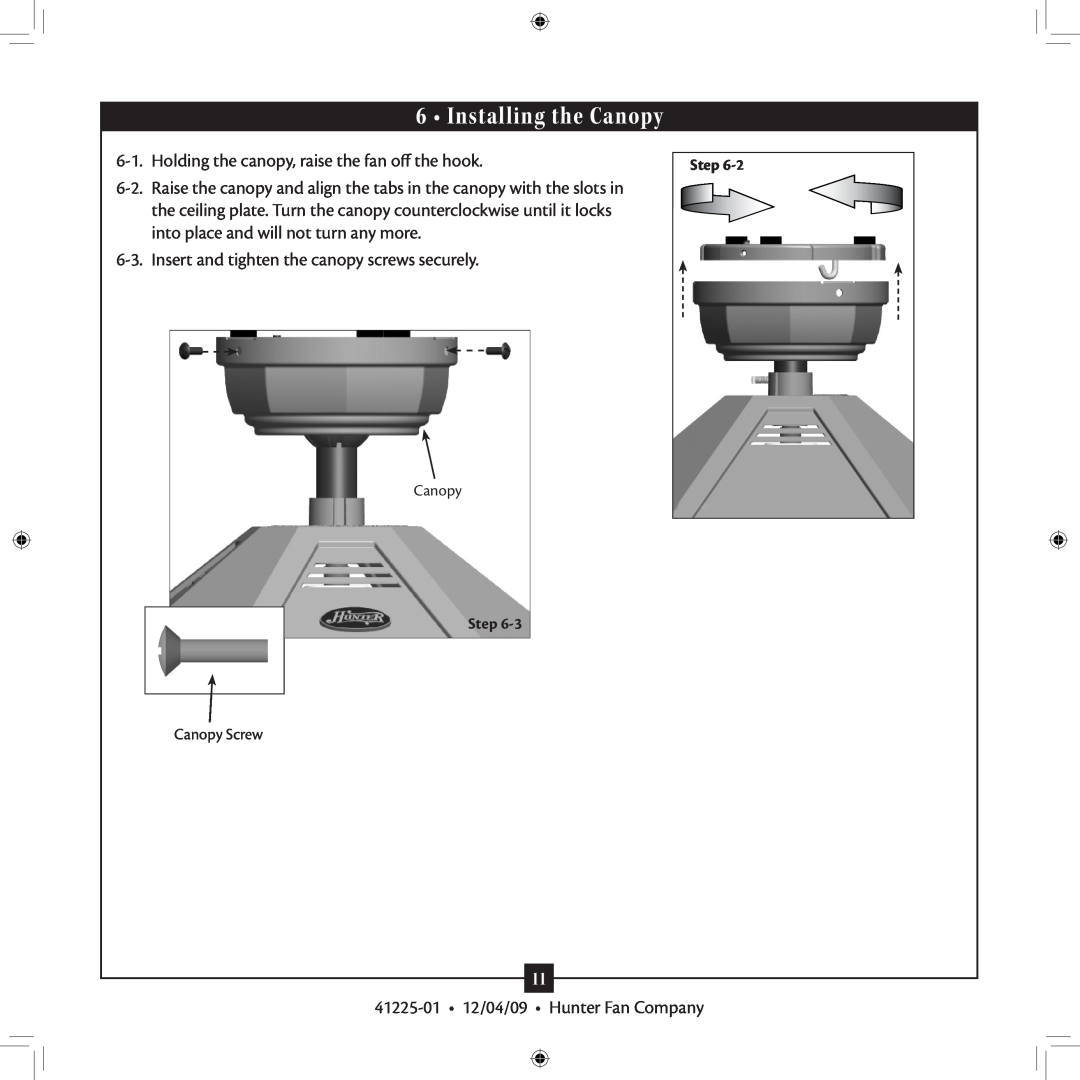 Hunter Fan 41225-01 installation manual Installing the Canopy, Insert and tighten the canopy screws securely, Step 