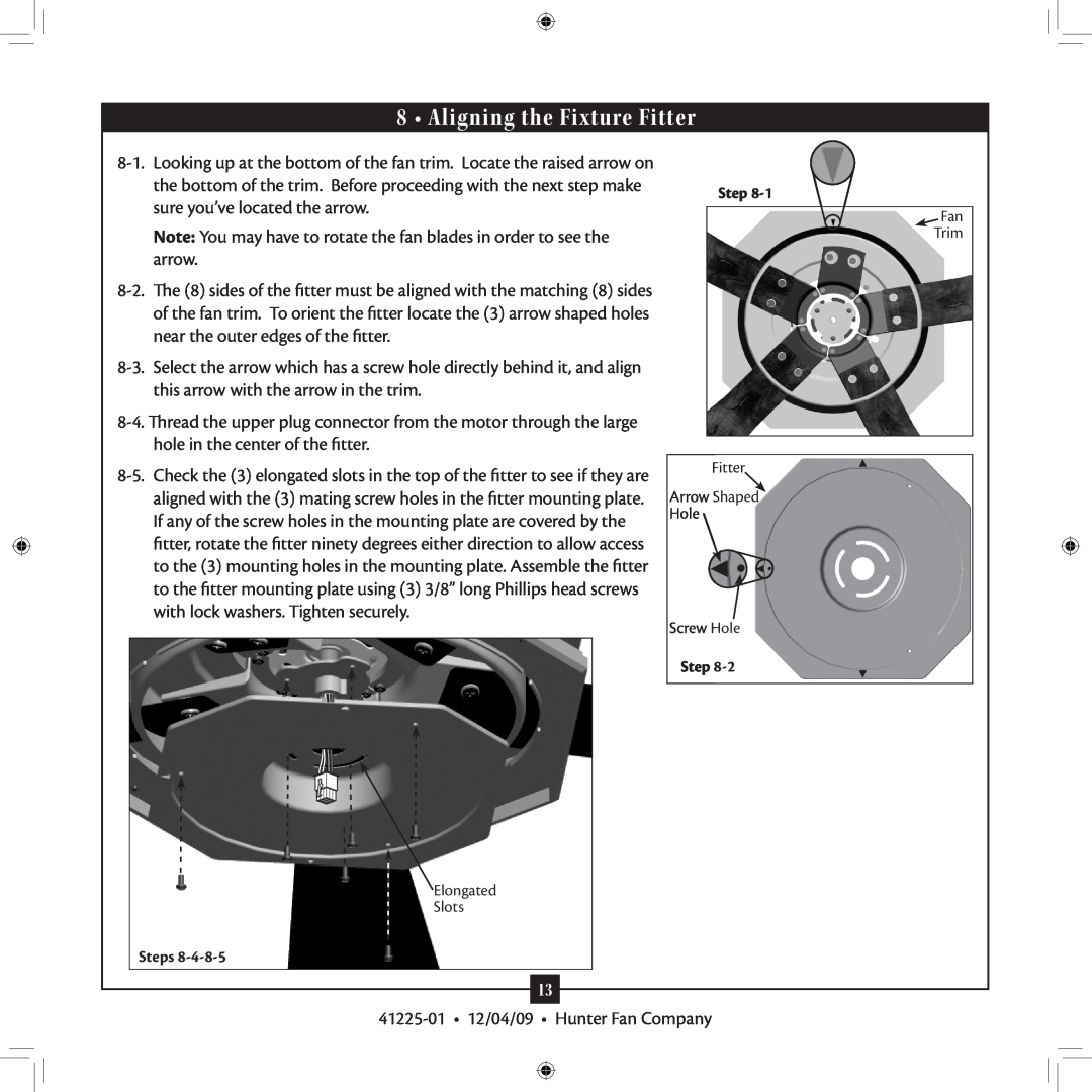 Hunter Fan 41225-01 installation manual Aligning the Fixture Fitter 