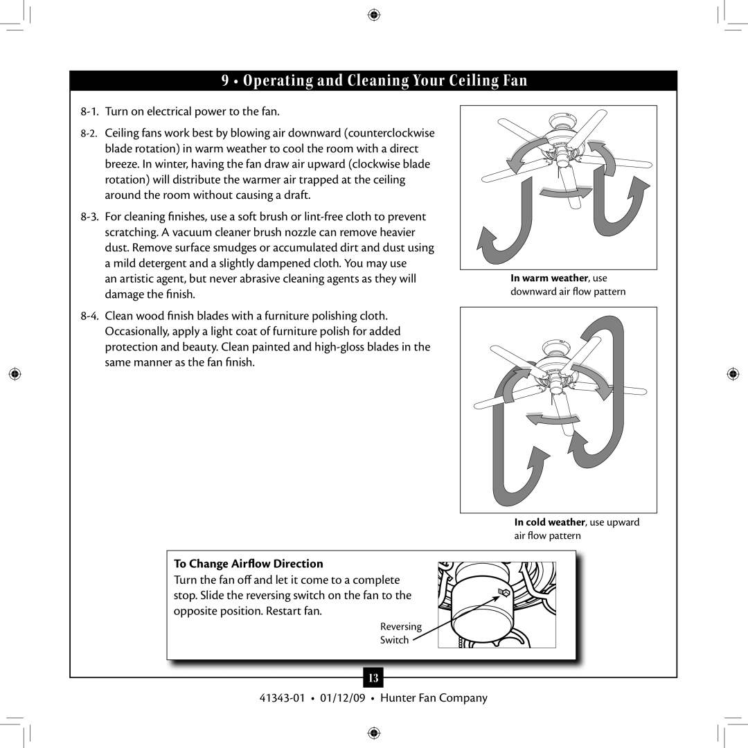 Hunter Fan 41343-01 installation manual Operating and Cleaning Your Ceiling Fan, To Change Airflow Direction 