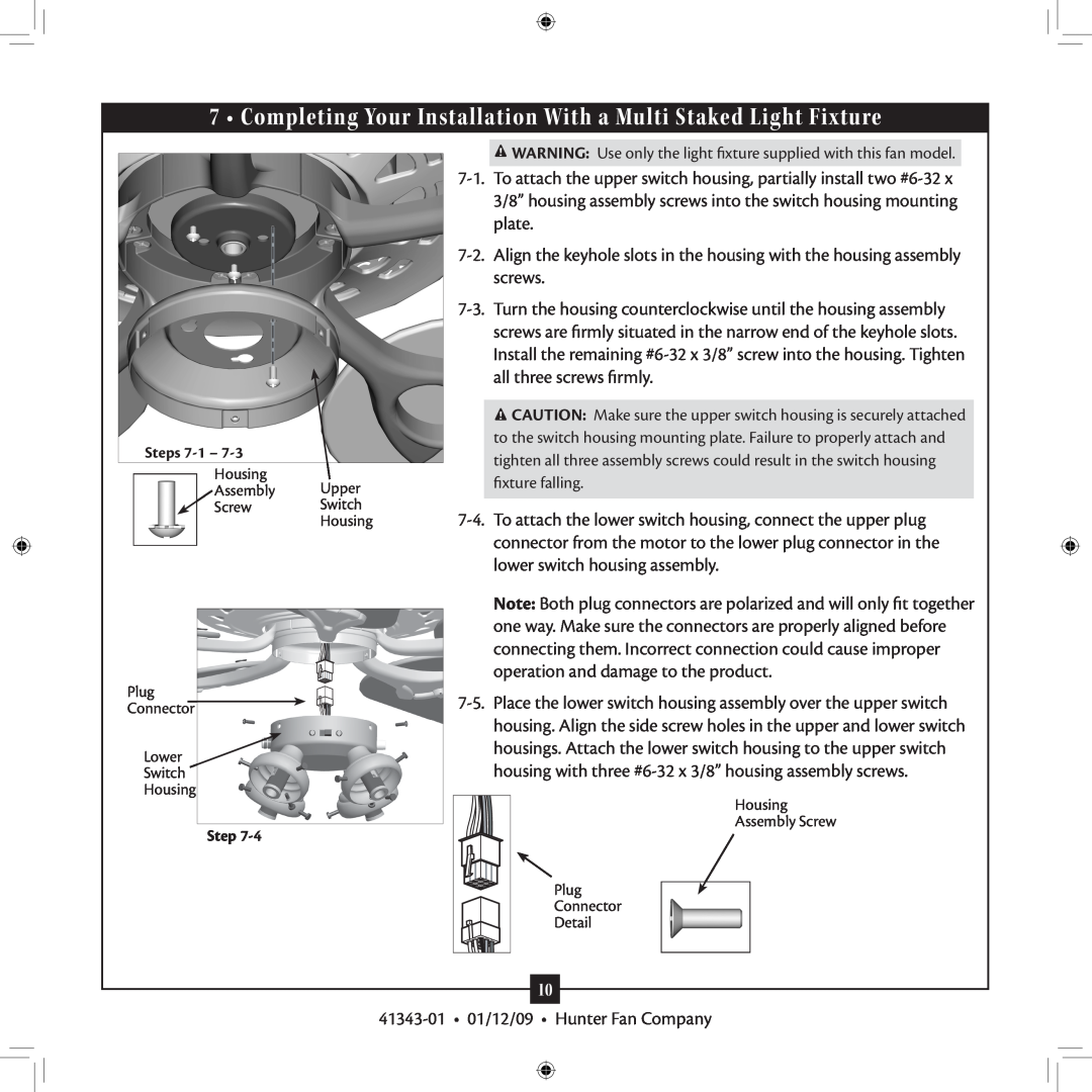 Hunter Fan 41343-01 installation manual Completing Your Installation With a Multi Staked Light Fixture 