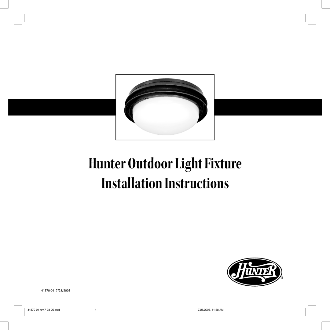 Hunter Fan 41370-01 installation instructions Hunter Outdoor Light Fixture Installation Instructions 