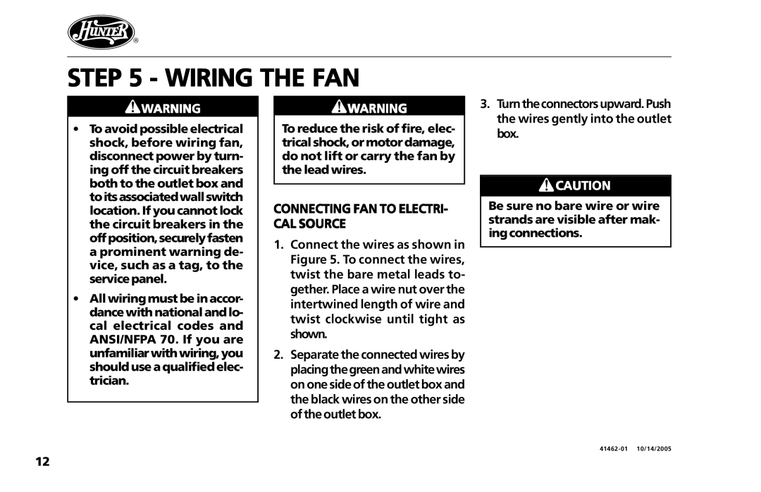 Hunter Fan 41462-01 operation manual Wiring the FAN, Connecting FAN to ELECTRI- CAL Source 