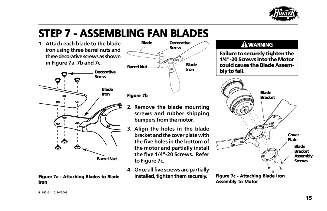 Hunter Fan 41462-01 operation manual Assembling FAN Blades, Attaching Blades to Blade Iron Blade Decorative Screw 