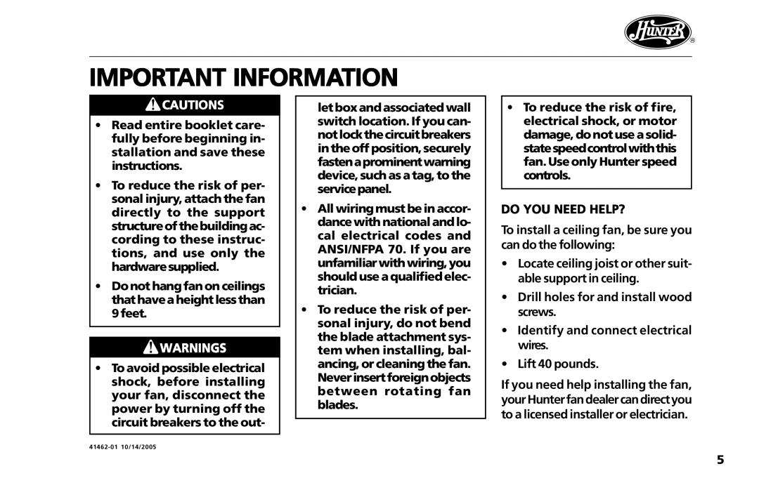 Hunter Fan 41462-01 operation manual Important Information, Do YOU Need HELP? 