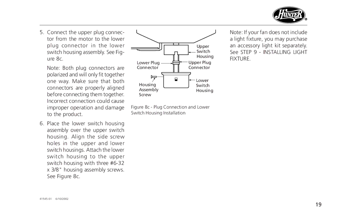 Hunter Fan 41545 operation manual Connect the upper plug connec 