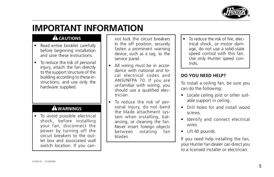 Hunter Fan 41545 operation manual Important Information, Do YOU Need HELP? 